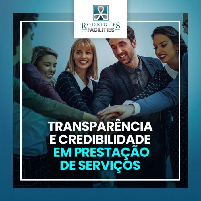 Transparência e credibilidade em prestação de serviços